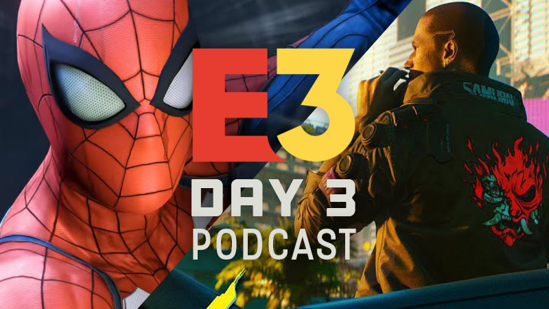 Thumbnail Image - E3 2018 - Podcast 557 - Nintendo, Spider-Man, Cyberpunk 2077, and More!